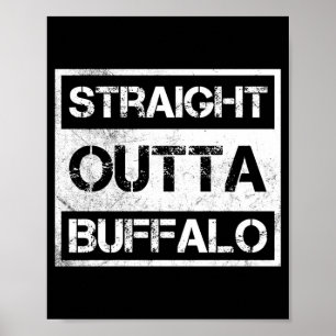 Straight Outta Buffalo New York Vintage Distressed Poster