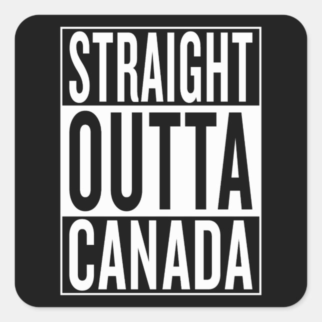 straight outta Canada Square Sticker (Front)