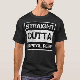 Straight Outta Capitol Reef National Park Vintage  T-Shirt