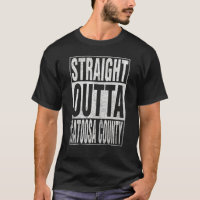 STRAIGHT OUTTA CATOOSA COUNTY Cool Home Quote