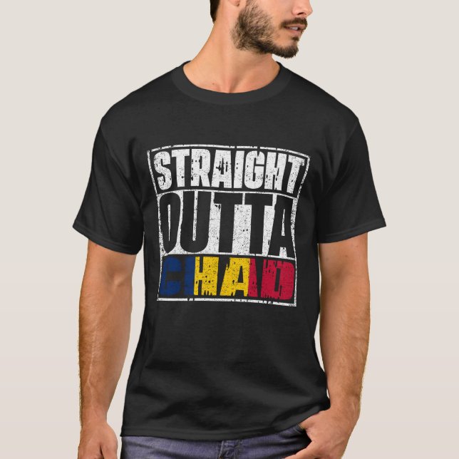 Straight Outta Chad Flag T-Shirt (Front)
