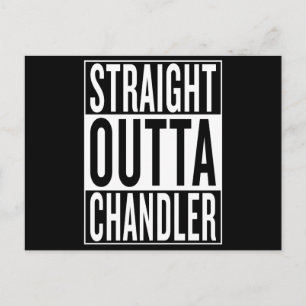 straight outta Chandler Postcard