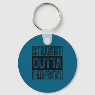 Straight outta cheer practice class of 2026 key ring