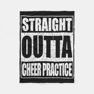 Straight Outta Cheer Practice Shirt Cheerleader Ch Fleece Blanket