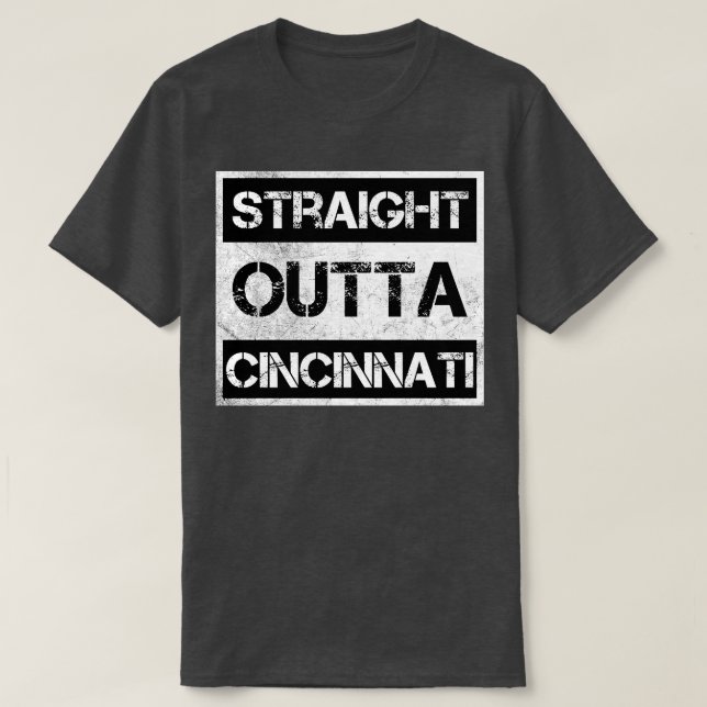 Straight Outta Cincinnati Ohio Vintage Distressed  T-Shirt (Design Front)