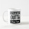 Straight Outta Coffee Mug | Create Your Own Mug