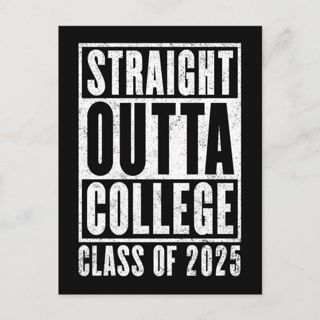 Straight Outta College 2025 (Distressed) Postcard (Front)