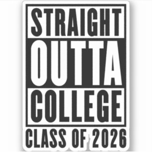 Straight Outta College Class of 2026