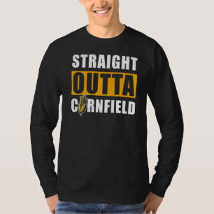 Straight Outta Cornfield Cornfield Corn T-Shirt