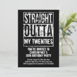 Straight Outta Custom 30th Birthday Party Invitation<br><div class="desc">Add your text and event or birthday party details to this 30th birthday party invitation card. Straight outta your birth year, age, fourties, thirties, fifties, etc. Or customise your city, state, profession, job, school or anything! What are you representing? Add your city, state or other pertinent information for a custom...</div>