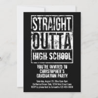 Straight Outta Custom Funny Graduation Party