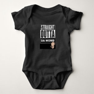 Straight Outta Da Womb Baby Bodysuit
