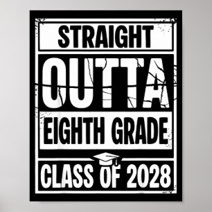 Straight outta eighth grade graduation class of poster