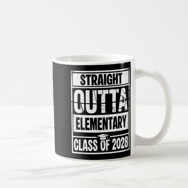 Straight outta elementary graduation class of 2028 coffee mug (Right)