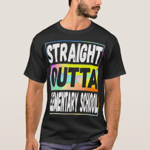 Straight Outta Elementary School Graduation Colorf T-Shirt