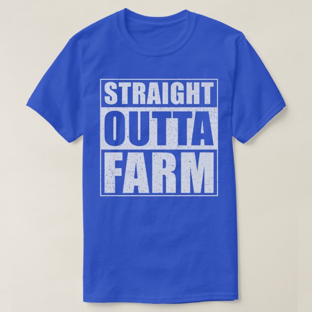 Straight Outta Farm  funny Farm Farmer  T-Shirt (Design Front)