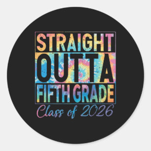 Straight Outta Fifth Grade Graduate Funny 2026 Fif Classic Round Sticker