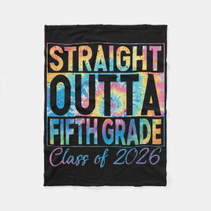 Straight Outta Fifth Grade Graduate Funny 2026 Fif Fleece Blanket