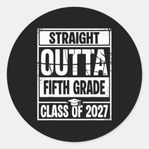 Straight outta fifth grade graduation class of classic round sticker