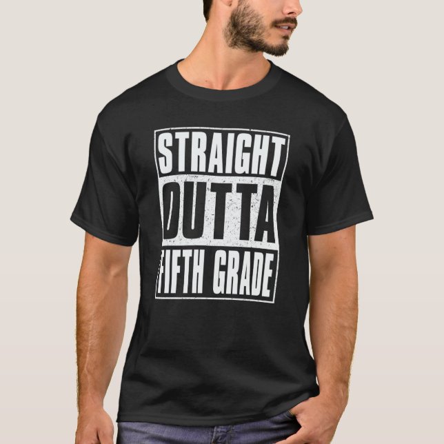 Straight Outta Fifth Grade Kids Girls Boys 5th Gra T-Shirt (Front)