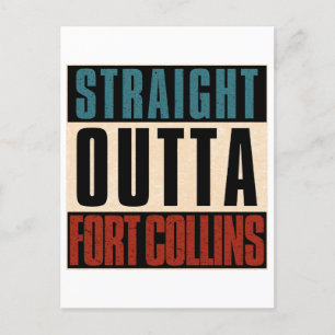 Straight Outta Fort Collins Colorado CO Postcard