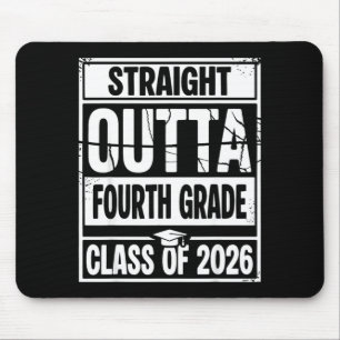 Straight outta fourth grade graduation class of mouse pad