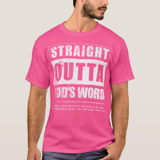 Straight Outta Gods Word John 3 16 Jesus Christian T-Shirt