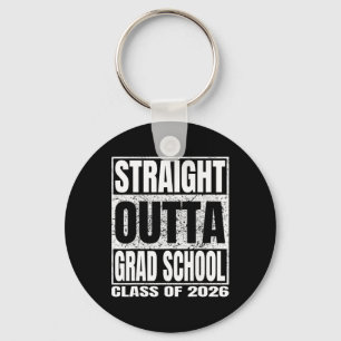 Straight Outta Grad School Funny Cl 2026 Grad Grad Key Ring