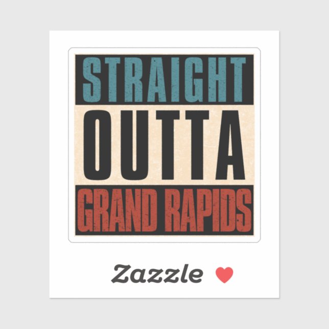 Straight Outta Grand Rapids Michigan MI (Sheet)