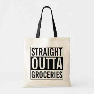 Straight Outta Groceries Funny Tote Bag