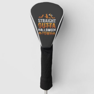 Straight Outta Halloween Town Witch Moon Bats Pump Golf Head Cover