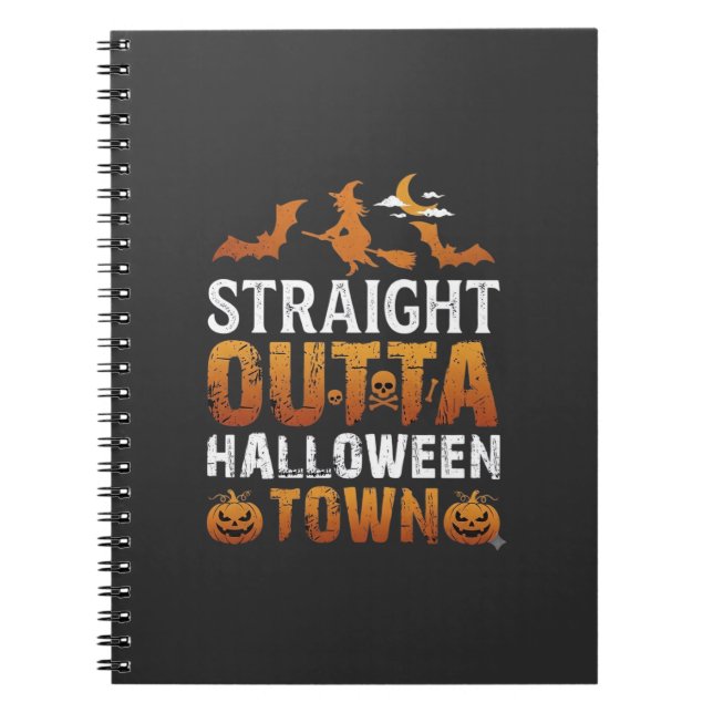 Straight Outta Halloween Town Witch Moon Bats Pump Notebook (Front)