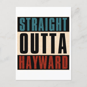 Straight Outta Hayward California CA Postcard