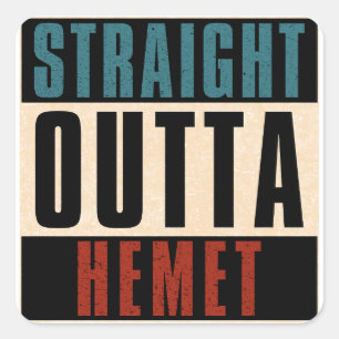 Straight Outta Hemet California CA Square Sticker