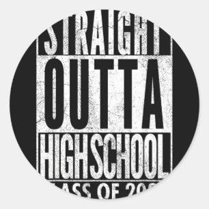 Straight outta high school class of 2022 graduatio classic round sticker