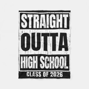 Straight outta high school class of 2026 senior fleece blanket