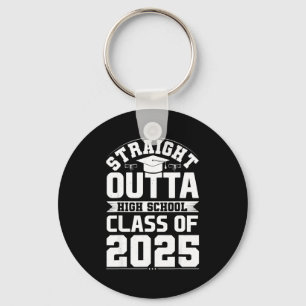 Straight outta high school graduation class of key ring