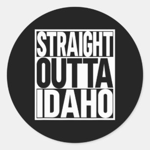 Straight Outta Idaho Classic Round Sticker