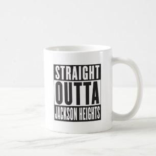 STRAIGHT OUTTA JACKSON HEIGHTS COFFEE MUG
