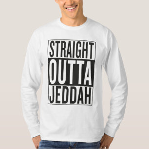 straight outta Jeddah T-Shirt