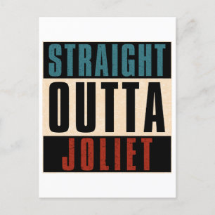 Straight Outta Joliet Illinois IL Postcard