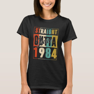 Straight Outta June 1984 Vintage Men Women {B]th B T-Shirt