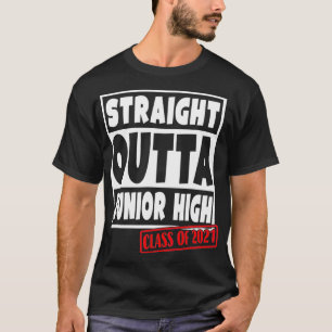 Straight Outta Junior High School Class of 2021 Gr T-Shirt