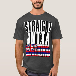 Straight Outta Kaloko Hawaii State Flag by Hawaii T-Shirt