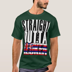 Straight Outta Keokea Hawaii State Flag by Hawaii T-Shirt