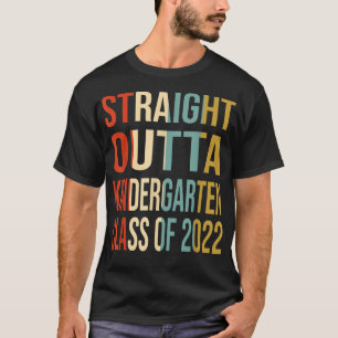 Straight Outta Kindergarten Class Of 2022 Vintage T-Shirt