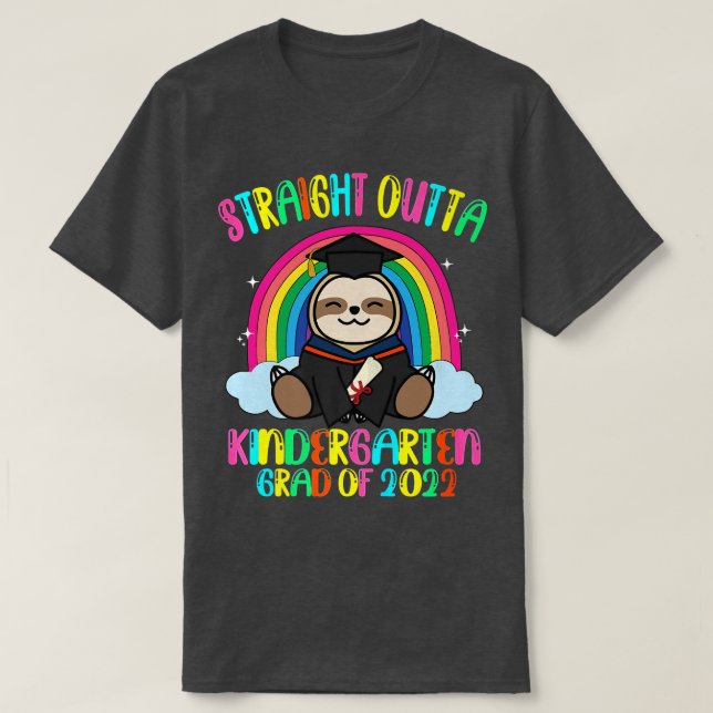 Straight Outta Kindergarten Shirt Class Of 2022 Sl (Design Front)