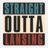 Straight Outta Lansing Michigan MI