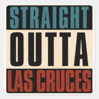 Straight Outta Las Cruces New Mexico NM