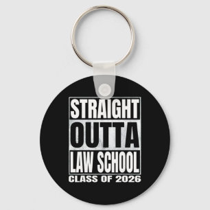 Straight Outta Law School Funny Graduate Of 2026 L Key Ring